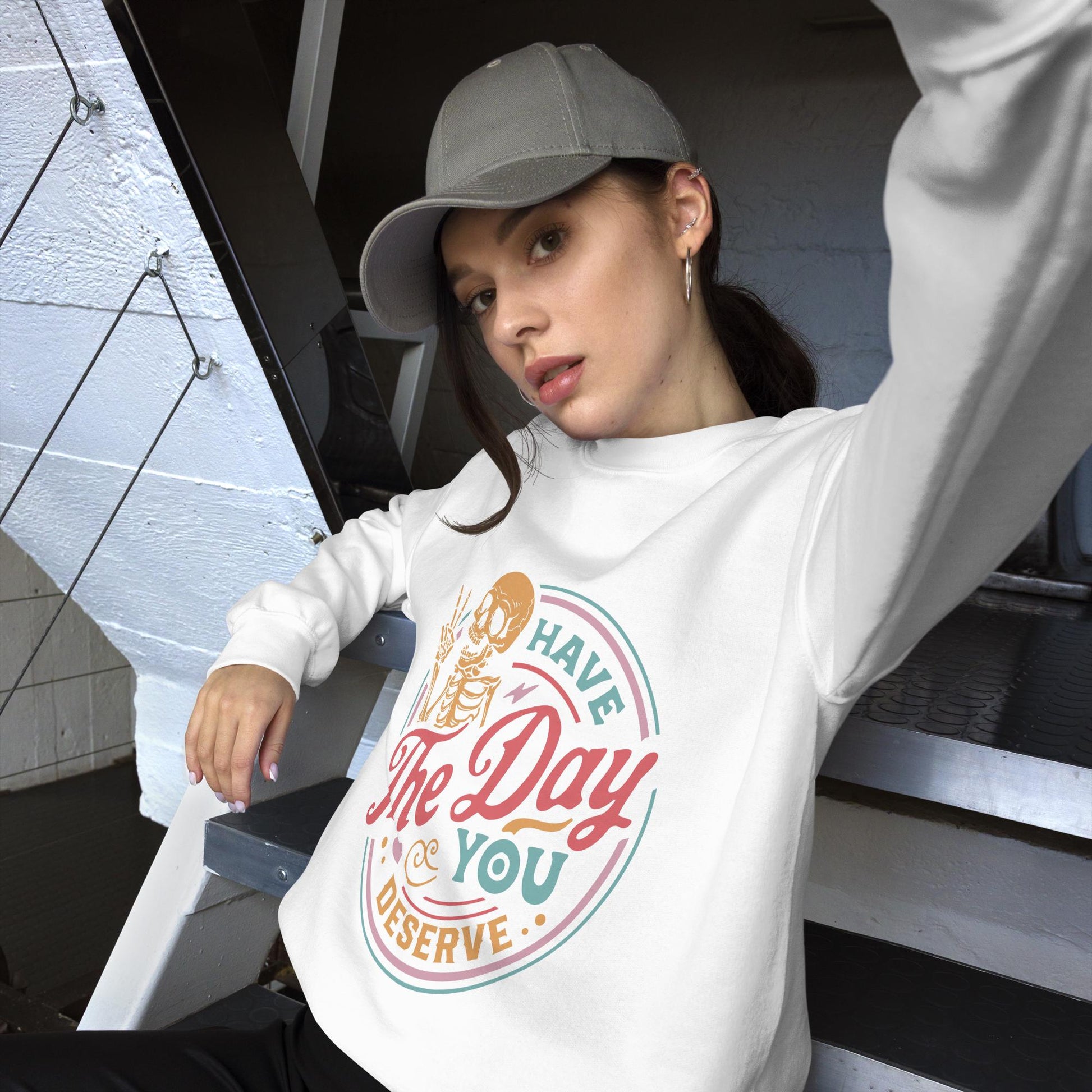 Have The Day You Deserve, colorful, Unisex Sweatshirt
