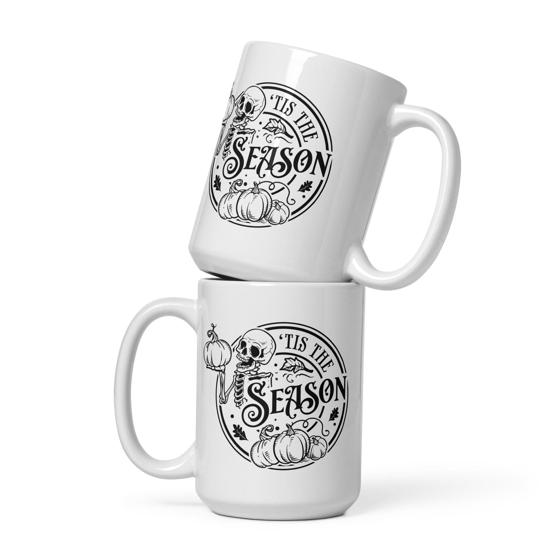 Tis the season coffee mug, skeleton mug, ceramic white glossy mug